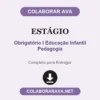 Estágio de Obrigatório I Educação Infantil Pedagogia pronto para entregar
