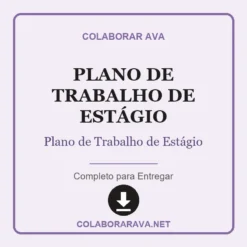 Plano de Trabalho de Estágio pronto para download