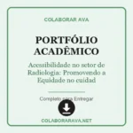 Acessibilidade no setor de Radiologia: Promovendo a Equidade no cuidado a Saúde