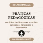 Portfólio Individual Práticas Pedagógicas em Ciências Humanas e sociais aplicadas: itinerários e Formativos
