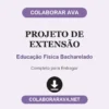 Projeto de Extensão de Educação Física Bacharelado pronto para entregar