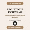 Projeto de Extensão de Empreendedorismo e Novos Negócios pronto para download