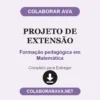 Projeto de Extensão de Formação pedagógica em Matemática pronto para entregar