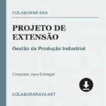 Projeto de Extensão Gestão da Produção Industrial
