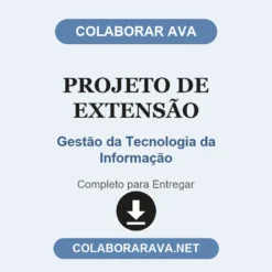 Projeto de Extensão de Gestão da Tecnologia da Informação pronto para entregar
