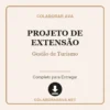 Projeto de Extensão de Gestão de Turismo pronto para download