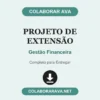 Projeto de Extensão de Gestão Financeira pronto para download