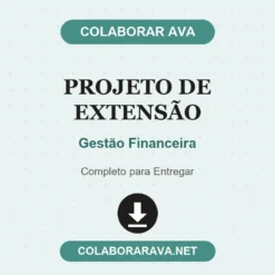 Projeto de Extensão de Gestão Financeira pronto para download