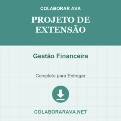 Projeto de Extensão de Gestão Financeira pronto para download