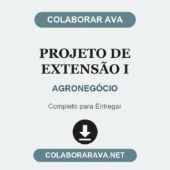 Projeto de Extensão I de AGRONEGÓCIO pronto para entregar