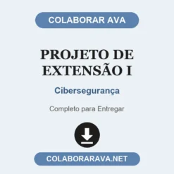 Projeto de Extensão I de Cibersegurança pronto para entregar
