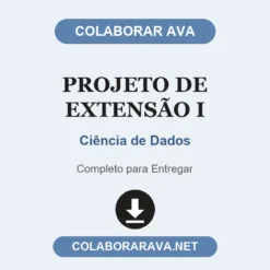 Projeto de Extensão I de Ciência de Dados pronto para entregar