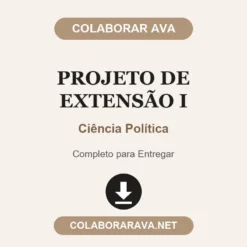 Projeto de Extensão I de Ciência Política pronto para download