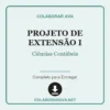 Projeto de Extensão I de Ciências Contábeis pronto para download