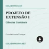 Projeto de Extensão I de Ciências Contábeis pronto para download