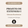 Projeto de Extensão I de Ciências Econômicas pronto para entregar