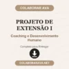 Projeto de Extensão I de Coaching e Desenvolvimento Humano pronto para download