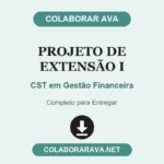Projeto de extensão I CST em Gestão Financeira