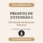 Projeto de extensão I CST Gestão em Recursos Humanos