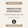 Projeto de Extensão I de Desenvolvimento back-end pronto para entregar