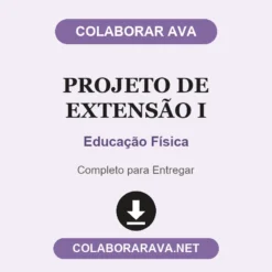Projeto de Extensão I de Educação Física pronto para entregar