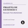 Projeto de Extensão I de Educação Física Bacharelado pronto para download