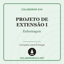 Projeto de Extensão I de Enfermagem pronto para download