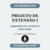 Projeto de Extensão I de engenharia de controle e automação pronto para entregar