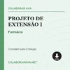 Projeto de Extensão I de Farmácia pronto para download