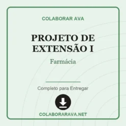 Projeto de Extensão I de Farmácia pronto para download