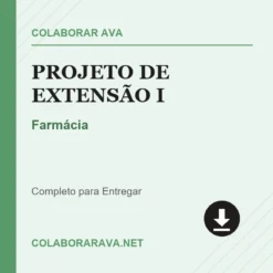 Projeto de Extensão I de Farmácia pronto para download