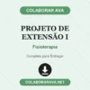 Projeto de Extensão I de Fisioterapia pronto para download