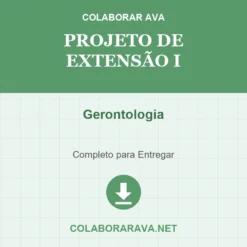 Projeto de Extensão I de Gerontologia pronto para download