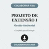 Projeto de Extensão I de Gestão Ambiental pronto para download