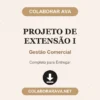 Projeto de Extensão I de Gestão Comercial pronto para download