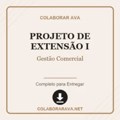 Projeto de Extensão I de Gestão Comercial pronto para download