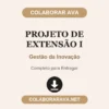 Projeto de Extensão I de Gestão da Inovação pronto para entregar