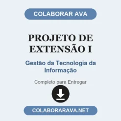Projeto de Extensão I de Gestão da Tecnologia da Informação pronto para entregar