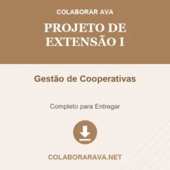 Projeto de Extensão I de Gestão de Cooperativas pronto para download