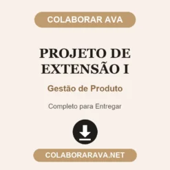 Projeto de Extensão I de Gestão de Produto pronto para entregar