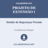 Projeto de Extensão I de Gestão de Segurança Privada pronto para download