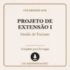 Projeto de Extensão I de Gestão de Turismo pronto para download
