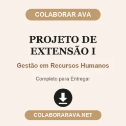 Projeto de Extensão I de Gestão em Recursos Humanos pronto para entregar