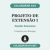 Projeto de Extensão I de Gestão financeira pronto para entregar
