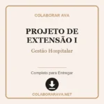 Projeto de extensão I Gestão Hospitalar