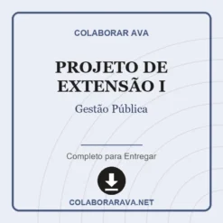 Projeto de Extensão I de Gestão Pública pronto para download