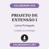 Projeto de Extensão I de Letras Português pronto para entregar