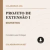 Projeto de Extensão I de MARKETING pronto para download