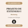 Projeto de Extensão I de Marketing pronto para entregar
