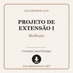 Projeto de Extensão I de Mediação pronto para download